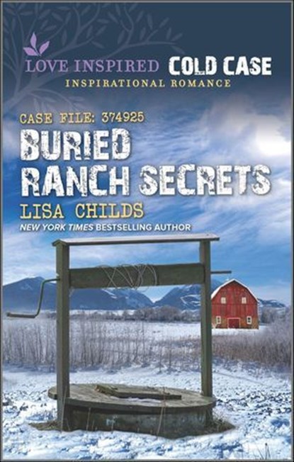 Buried Ranch Secrets, Lisa Childs - Ebook - 9780369719485