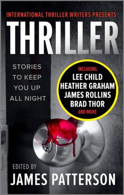 Thriller: Stories To Keep You Up All Night, Inc., International Thriller Writers - Ebook - 9780369719812