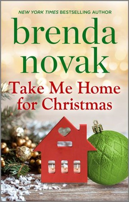 Take Me Home for Christmas, Brenda Novak - Ebook - 9780369719829