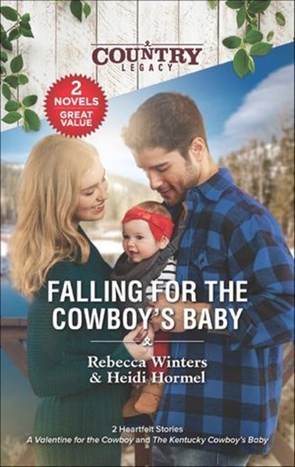 Falling for the Cowboy's Baby, Rebecca Winters ; Heidi Hormel - Ebook - 9780369721211