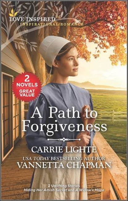 A Path to Forgiveness, Carrie Lighte ; Vannetta Chapman - Ebook - 9780369721495