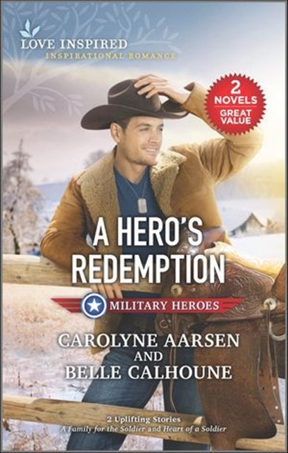 A Hero's Redemption, Carolyne Aarsen ; Belle Calhoune - Ebook - 9780369723055