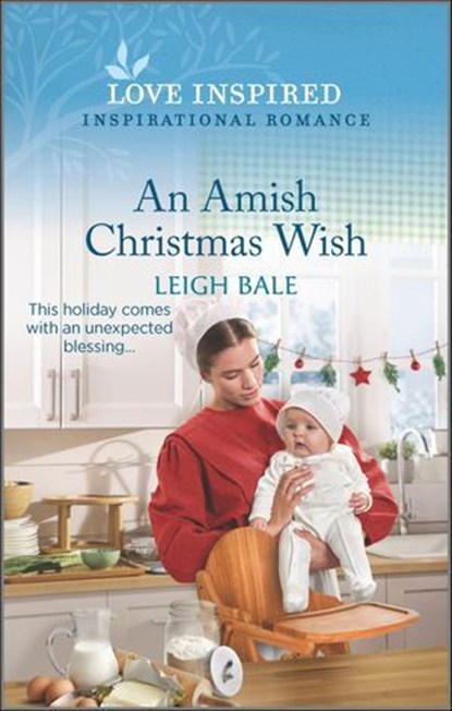 An Amish Christmas Wish, Leigh Bale - Ebook - 9780369725271