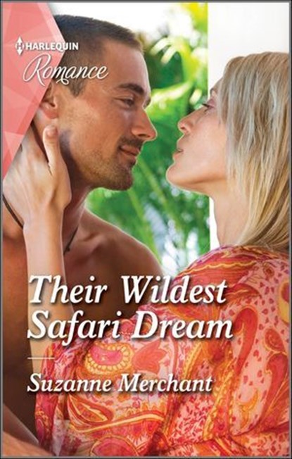 Their Wildest Safari Dream, Suzanne Merchant - Ebook - 9780369727619