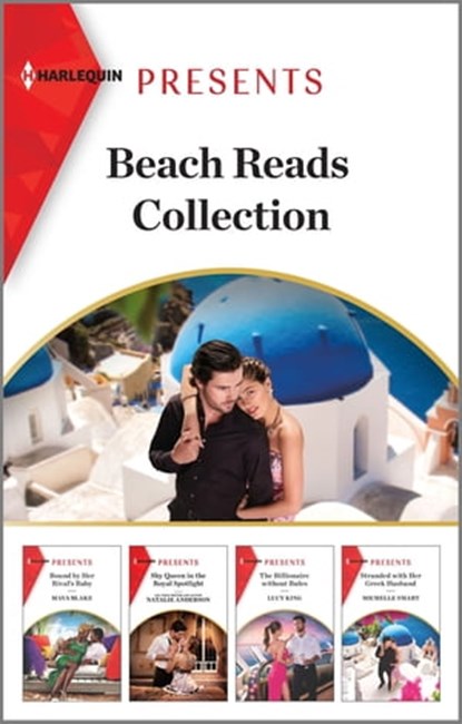 Harlequin Presents Beach Reads Collection, Michelle Smart ; Lucy King ; Natalie Anderson ; Maya Blake - Ebook - 9780369748843