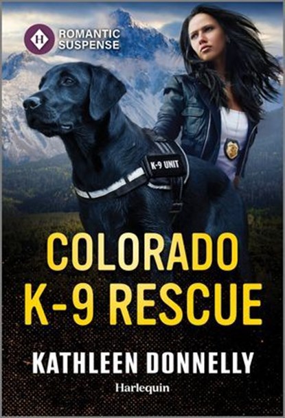 Colorado K-9 Rescue, Kathleen Donnelly - Ebook - 9780369765208