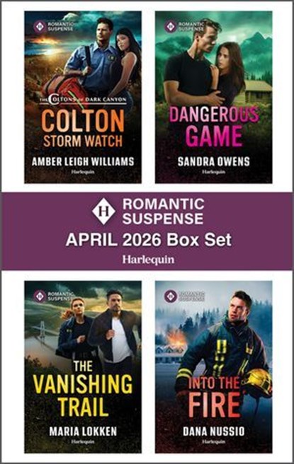 Harlequin Romantic Suspense April 2026 - Box Set, Amber Leigh Williams ; Sandra Owens ; Maria Lokken ; Dana Nussio - Ebook - 9780369765673