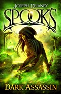 Spook's: Dark Assassin | Joseph Delaney | 