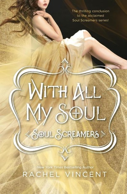 WITH ALL MY SOUL, Rachel Vincent - Paperback - 9780373210664