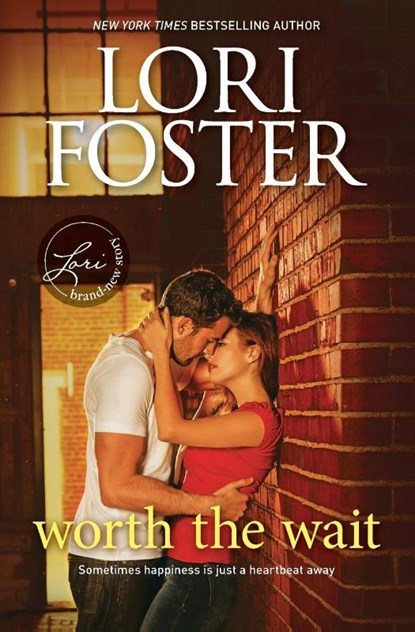 WORTH THE WAIT ORIGINAL/E, Lori Foster - Paperback - 9780373789672