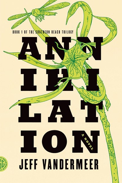 Annihilation, Jeff VanderMeer - Paperback - 9780374104092