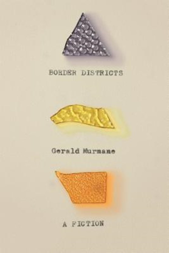 Border districts: a fiction