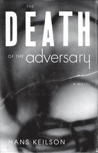 The Death of the Adversary, Hans Keilson - Paperback - 9780374139629