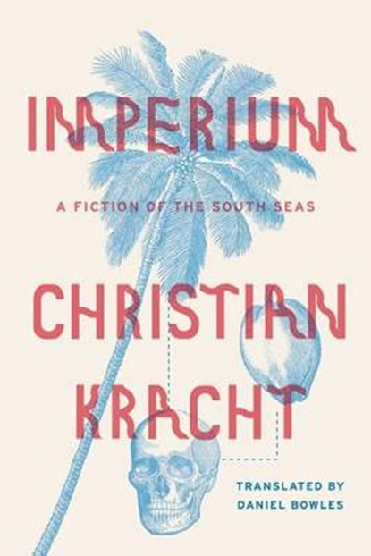 Imperium, KRACHT,  Christian - Gebonden - 9780374175245