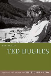 Letters of Ted Hughes | Ted Hughes | 