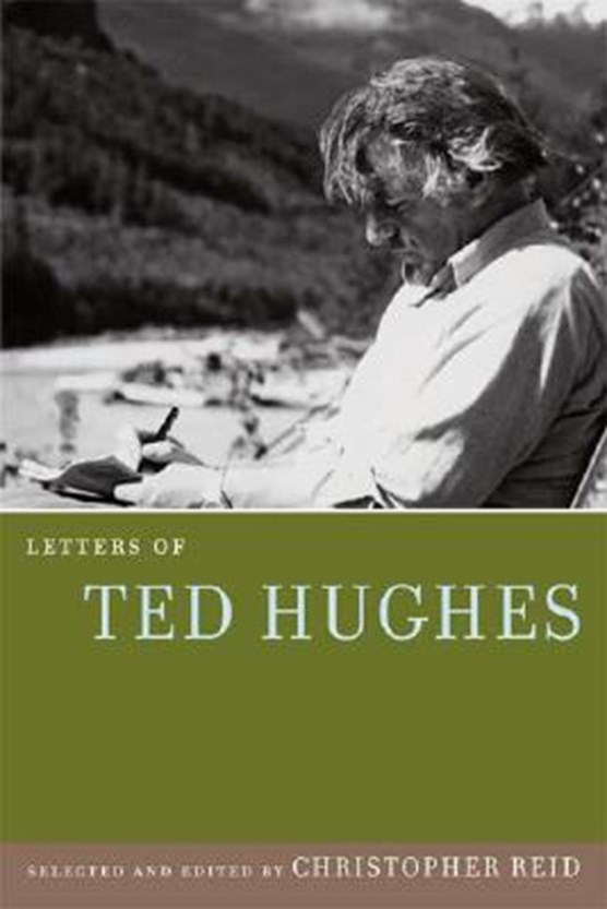 Letters of Ted Hughes