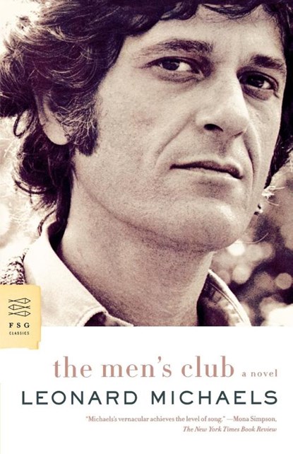 The Men's Club, Leonard Michaels - Paperback - 9780374208196
