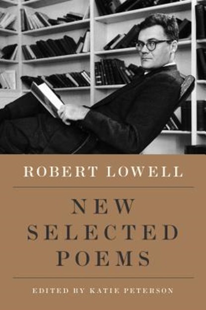 New Selected Poems, Robert Lowell - Paperback - 9780374251338