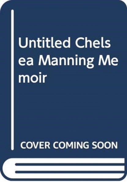 README.txt, Chelsea Manning - Gebonden - 9780374279271