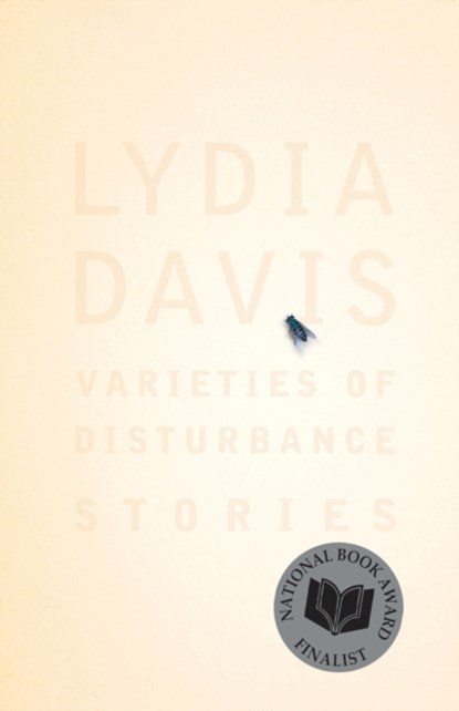 Varieties of Disturbance, Lydia Davis - Paperback - 9780374281731