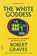 The White Goddess, Robert Graves ; Grevel Lindop - Paperback - 9780374289331