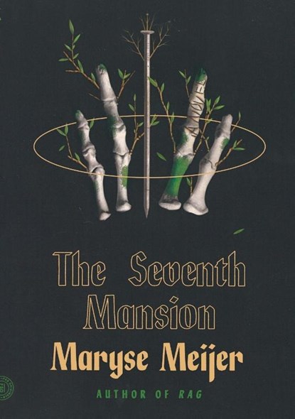 The Seventh Mansion, Maryse Meijer - Paperback - 9780374298463