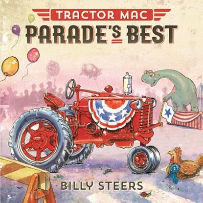 Tractor Mac Parade's Best, Billy Steers - Gebonden - 9780374301064