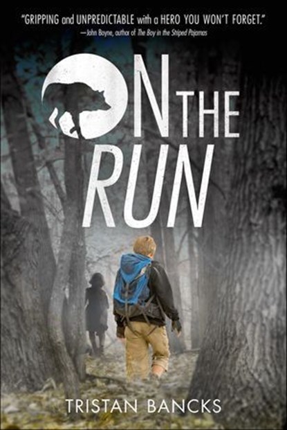 On the Run, Tristan Bancks - Ebook - 9780374301545