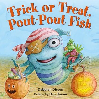 Trick or Treat, Pout-Pout Fish, Deborah Diesen - Gebonden - 9780374301910