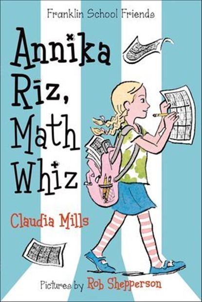 Annika Riz, Math Whiz, Claudia Mills - Ebook - 9780374303365