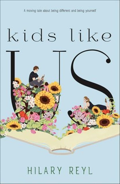 Kids Like Us, Hilary Reyl - Ebook - 9780374306304