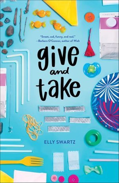 Give and Take, Elly Swartz - Ebook - 9780374308209