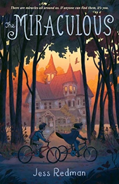 The Miraculous, Jess Redman - Gebonden - 9780374309749