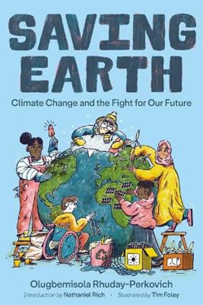 Saving Earth, RHUDAY-PERKOVICH,  Olugbemisola - Gebonden - 9780374313050