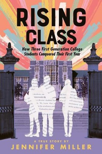 Rising Class, Jennifer Miller - Gebonden - 9780374313579