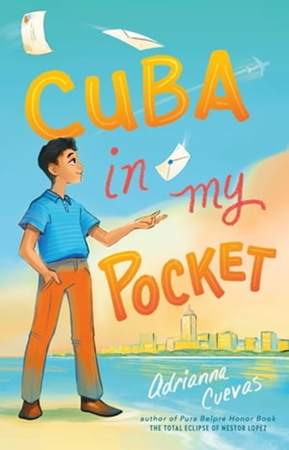 Cuba in My Pocket, Adrianna Cuevas - Ebook - 9780374314682