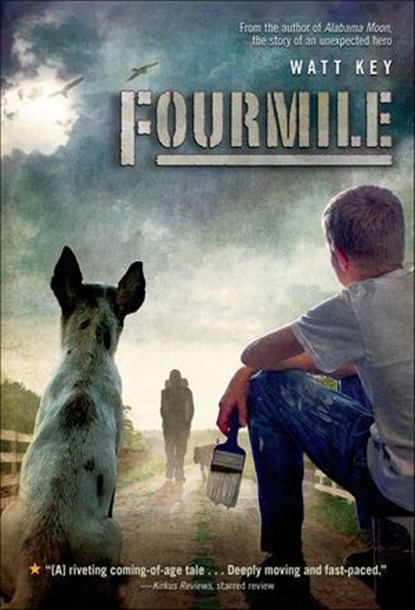Fourmile, Watt Key - Ebook - 9780374324414
