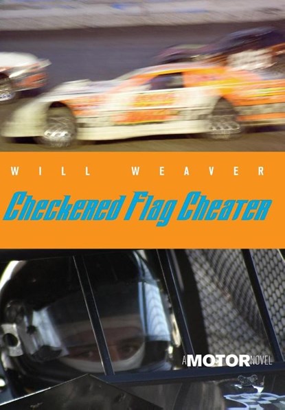 Weaver, W: Checkered Flag Cheater, Will Weaver - Gebonden - 9780374350628