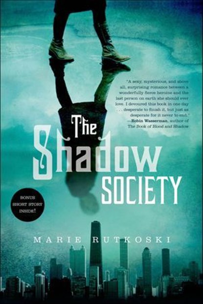 The Shadow Society, Marie Rutkoski - Ebook - 9780374367572