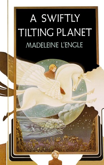 Swiftly Tilting Planet, Madeleine L'Engle - Gebonden - 9780374373627