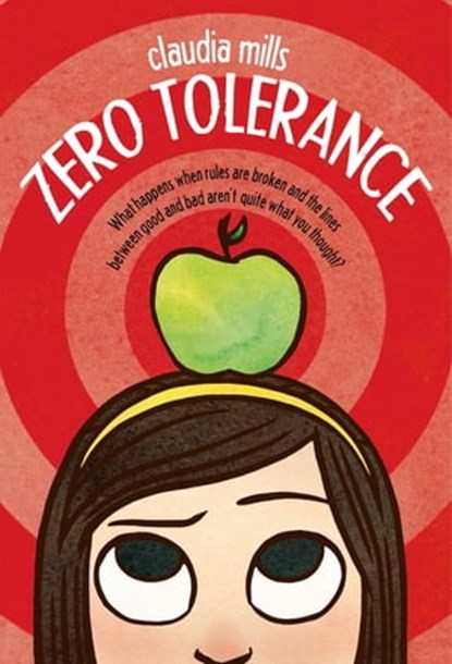 Zero Tolerance, Claudia Mills - Ebook - 9780374388324