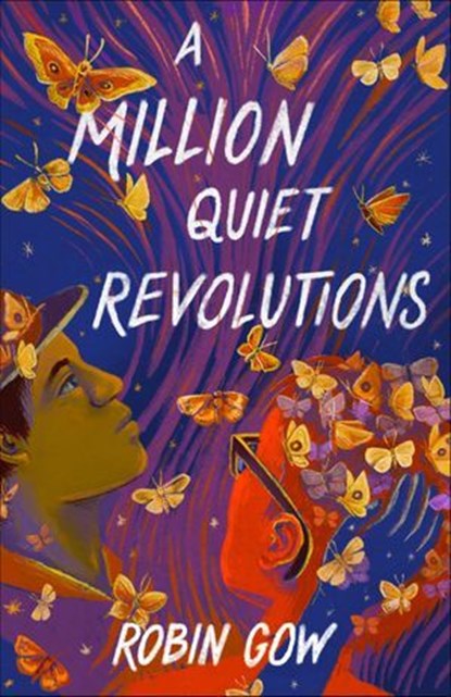 A Million Quiet Revolutions, Robin Gow - Ebook - 9780374388423
