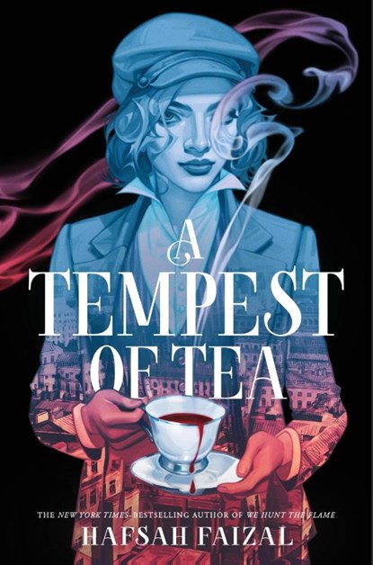A Tempest of Tea, Hafsah Faizal - Gebonden - 9780374389406