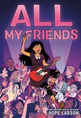 All My Friends - Hope Larson - 9780374390501