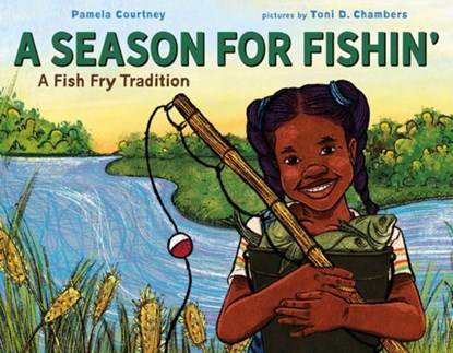 Season for Fishin', Pamela Courtney - Gebonden - 9780374390907
