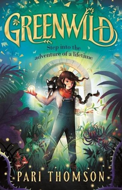 Greenwild, Pari Thomson - Gebonden - 9780374391379