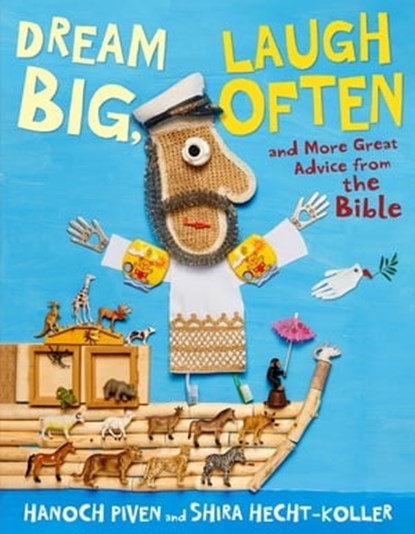 Dream Big, Laugh Often, Hanoch Piven ; Shira Hecht-Koller - Ebook - 9780374392093