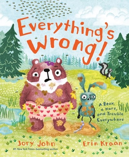 Everything's Wrong!, Jory John - Gebonden - 9780374392147
