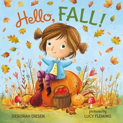 Hello, Fall!, Deborah Diesen - Gebonden - 9780374394738