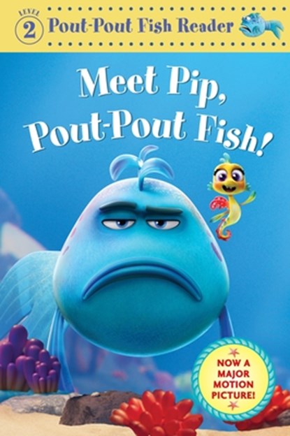 Meet Pip, Pout-Pout Fish!, Deborah Diesen - Gebonden - 9780374394790